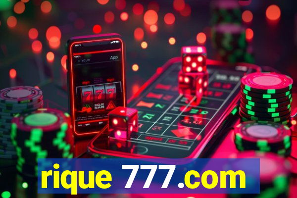 rique 777.com
